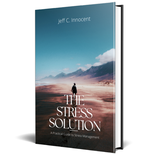 The Stress Solution: A Practical guide To Stress Management